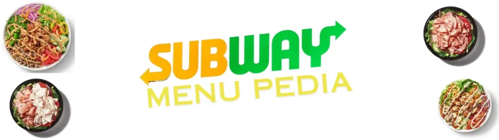 Subway Bowls Menu with Prices: Latest and Updated 1 Subway Bowls Menu - Featured Image